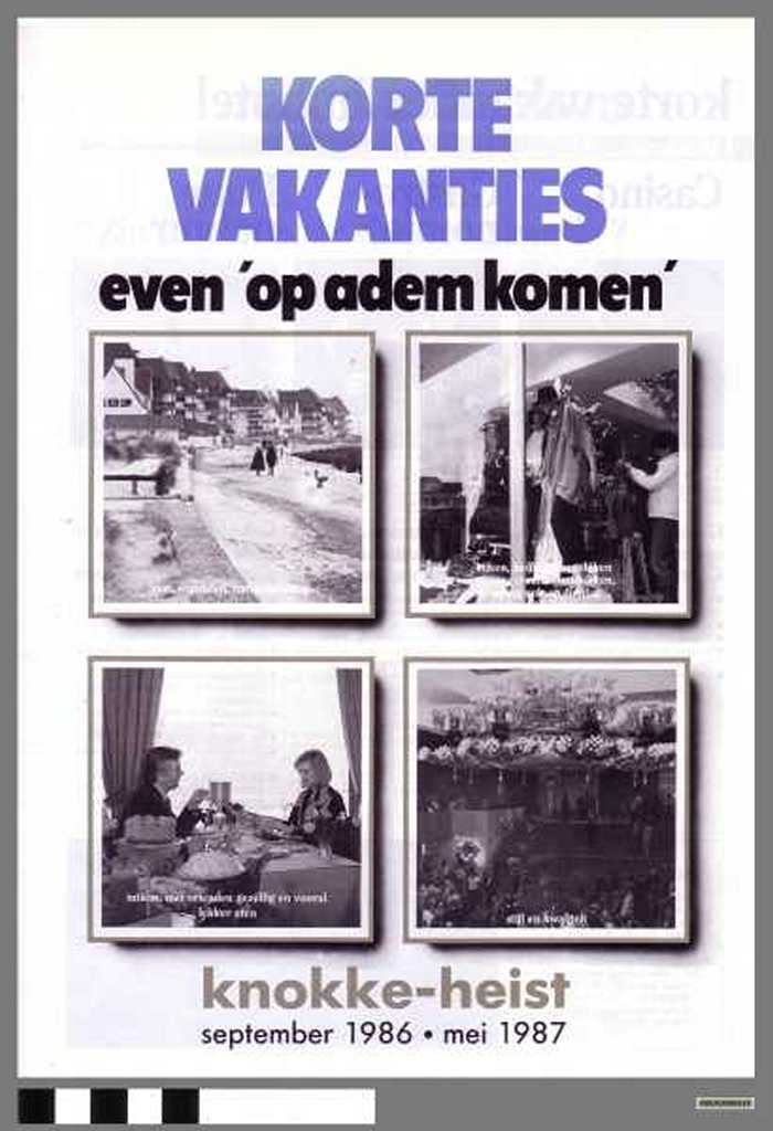 Korte vakanties Knokke-Heist september 1986- mei 1987. Even op adem komen.