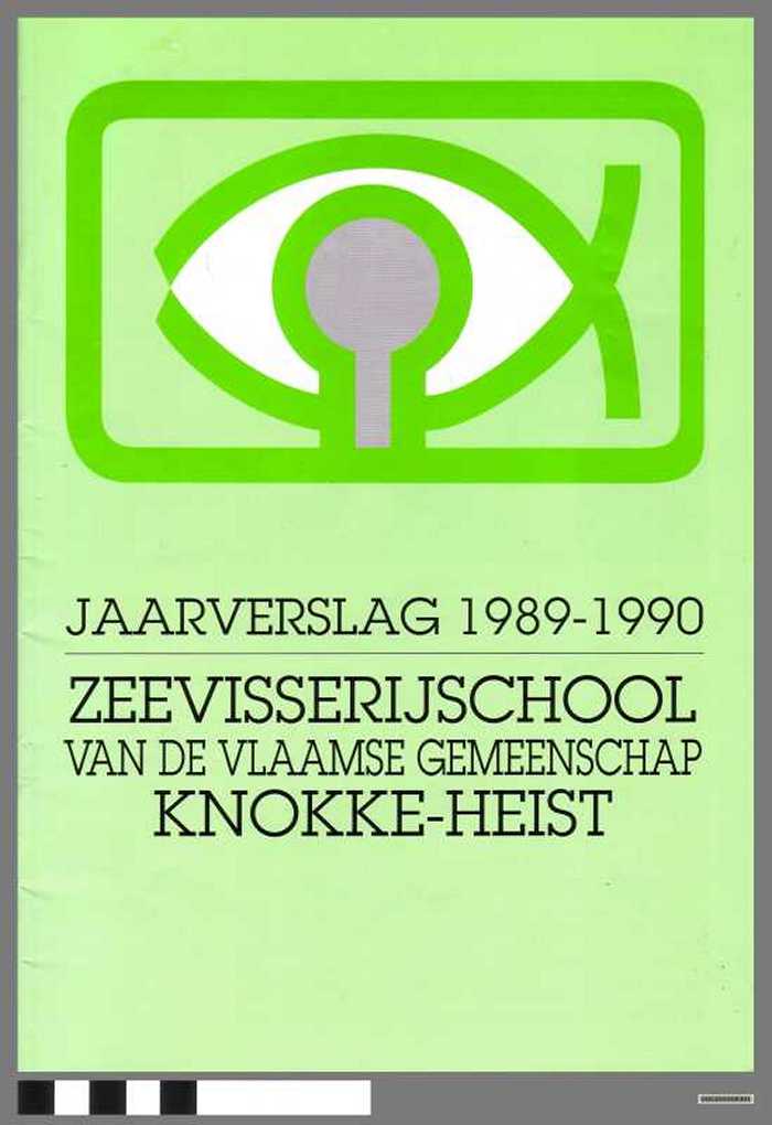 Zeevisserijschool van de Vlaamse Gemeenschap Knokke-Heist. Jaarverslag 1989-1990