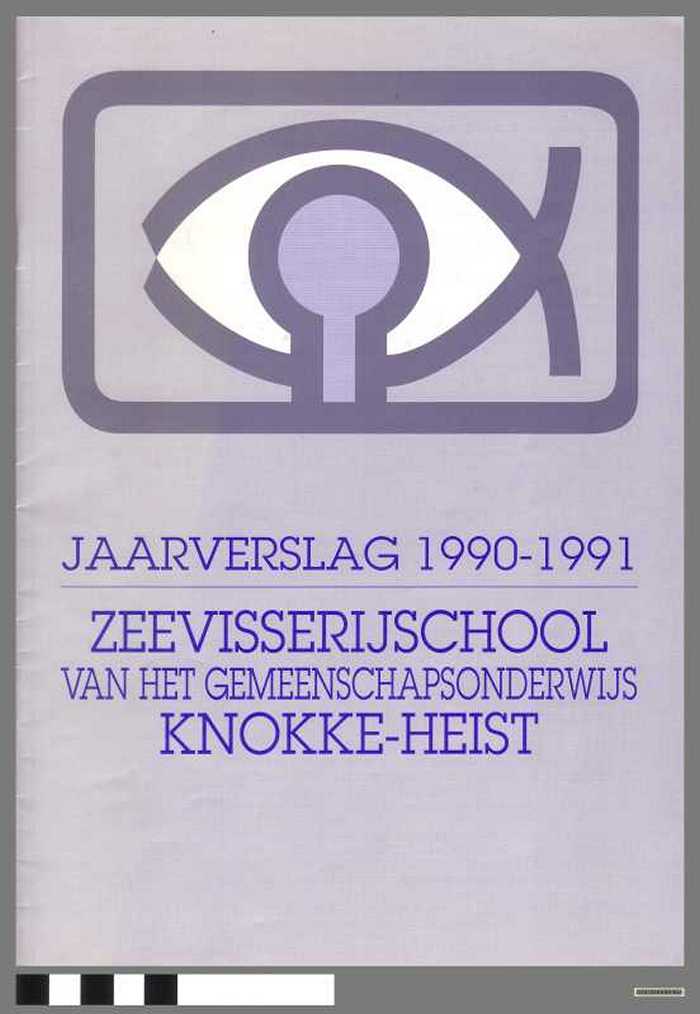 Zeevisserijschool van de Vlaamse Gemeenschap Knokke-Heist. Jaarverslag 1990-1991