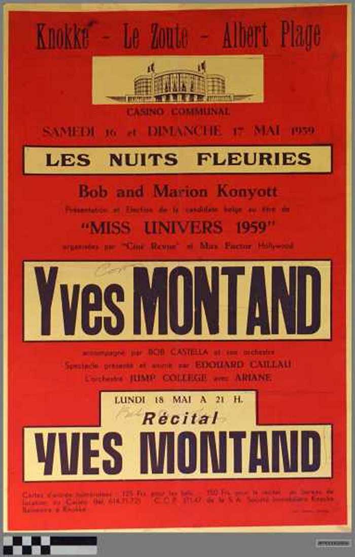 Casino Communal, Les nuits fleuries : Yves Montand