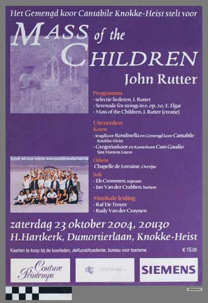 Mass of the Children, John Rutter, zaterdag 23 Oktober 2004, 20u30, H.Hartkerk, Dumortierlaan, Knokke-Heist.