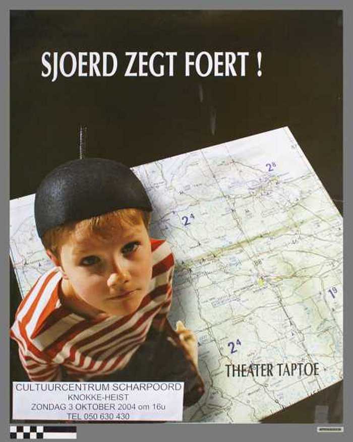 SJOERD ZEGT FOERT! Theater taptoe