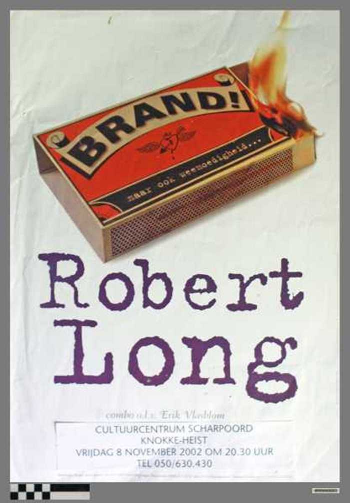 Brand! Maar ook weemoedigheid .. Robert Long