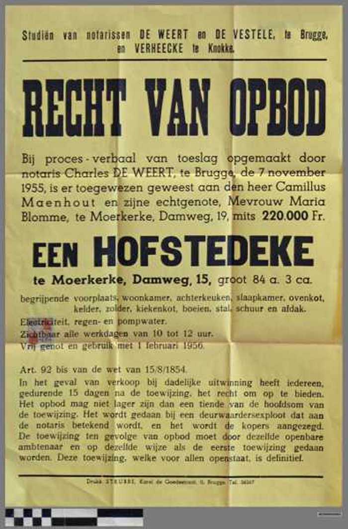 Recht van opbod. Een hofstedeke te Moerkerke, Damweg, 15.