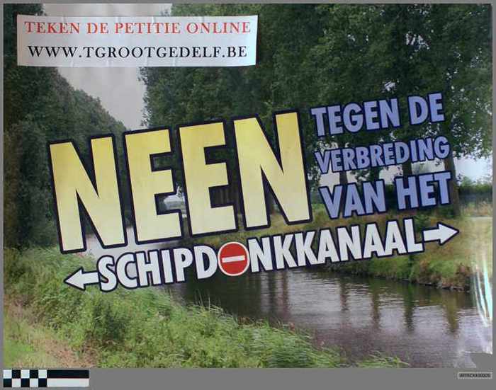 `Neen tegen de verbreding van het Schipdonkkanaal.