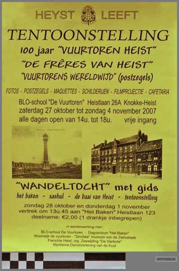 Tentoonstelling 100 jaar `VUURTOREN HEIST _ De frêres van Heist _ Vuurtorens wereldwijd