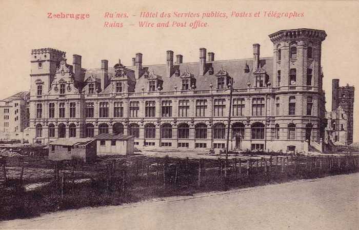 Zeebrugge - Ruines - Hôtel des services publics, Postes et Télégraphes