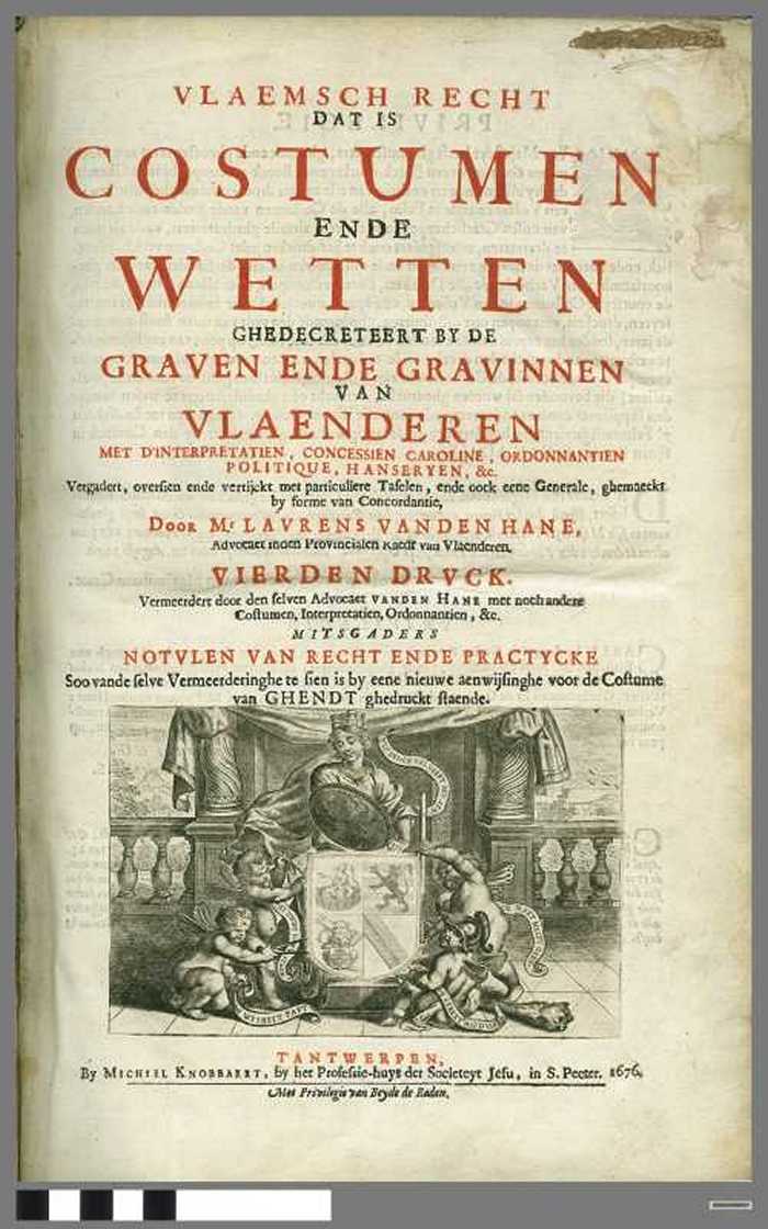 Vlaemsch recht dat is costumen ende wetten ghedecreteert by de graven ende gravinnen van Vlaenderen - Costumen van Vlaenderen Deel I