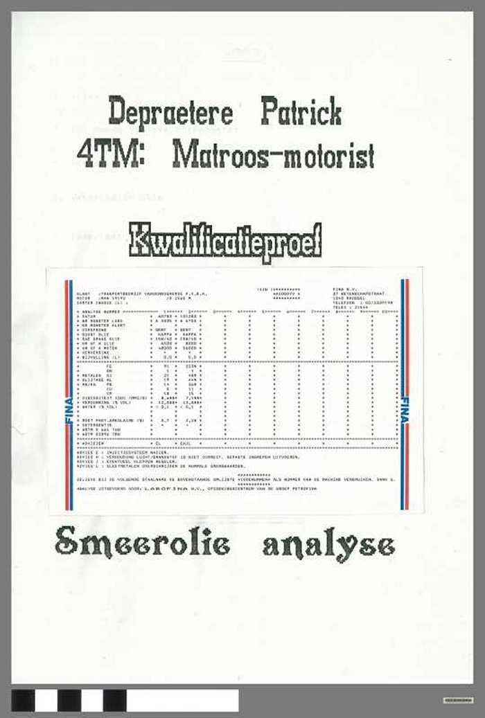 Kwalificatieproef: Smeerolie analyse van Depraetere Patrick