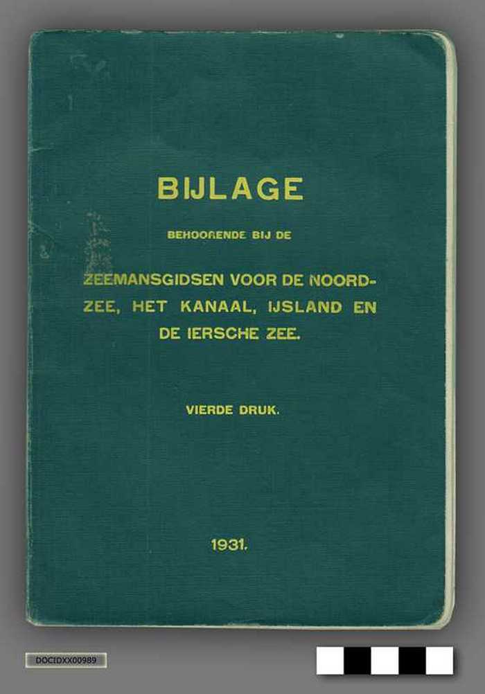 Bijlage behoorende bij de zeemansgidsen voor de Noordzee, het kanaal, IJsland en de Iersche zee