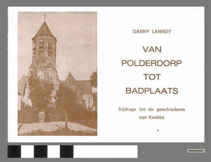 Inschrijvingskaart voor het boek: `Van Polderdorp to Badplaats van Danny Lannoy.