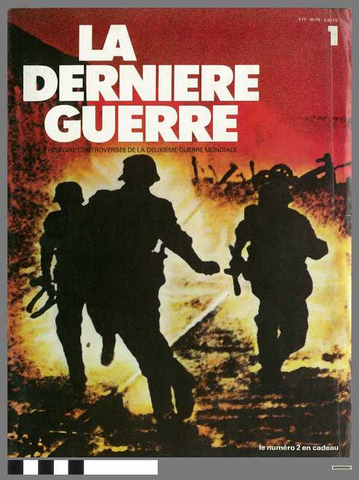 LA DERNIERE GUERRE (1)